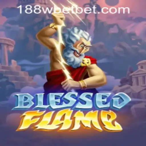 Exploring the Exciting World of BlessedFlame: A Comprehensive Guide